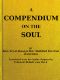 [Gutenberg 58186] • A Compendium on the Soul